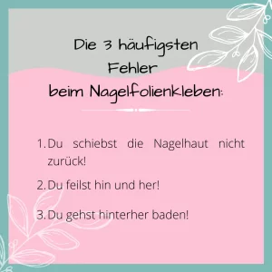 Die 3 häufigsten Fehler beim Nagelfolienkleben2