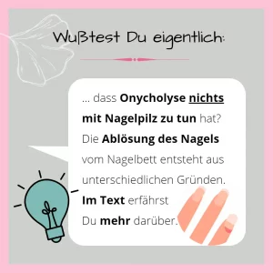 Wußtest du... Onycholyse